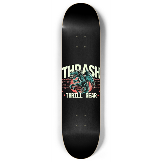 Thrash Thrill Gear – 8 Inch Deck